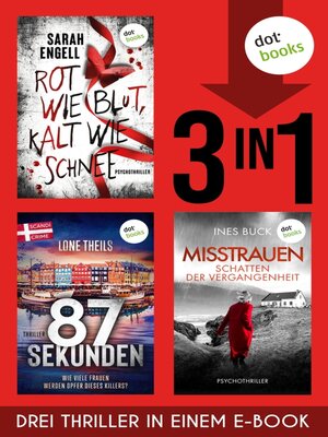 cover image of Rot wie Blut, kalt wie Schnee & 84 Sekunden & Misstrauen